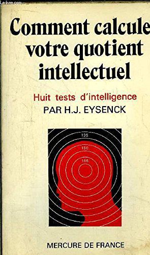 Comment Calculer Votre Quotient Intellectuel