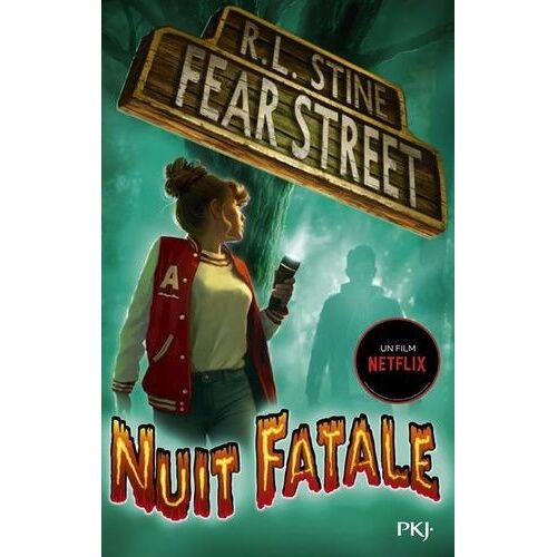 Fear Street - Tome 2 - Nuit Fatale