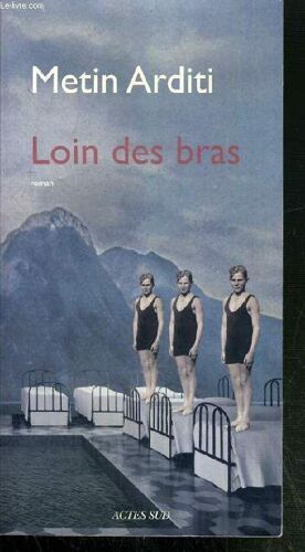Loin Des Bras.