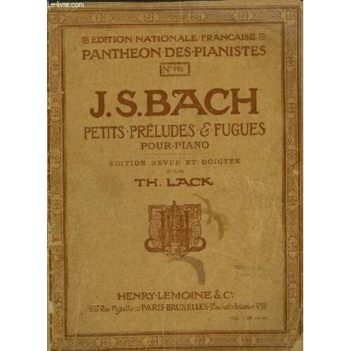 Petits Preludes & Fugues Pour Piano.