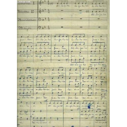 Partition Manuscrite Pour Chant A 4 Voix ( 2 Tenores + Baritonos + Bajos) Avec Paroles En Basque : Aldapeko.