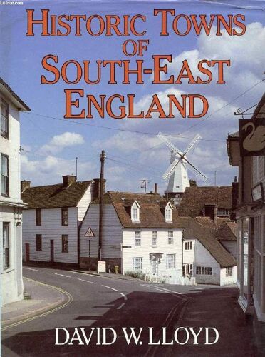Historic Towns Of South - East England