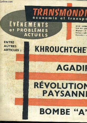 Transmondia Economie Et Transport - Evenements Et Problemes Actuels - N° 67 Avrl 1960.