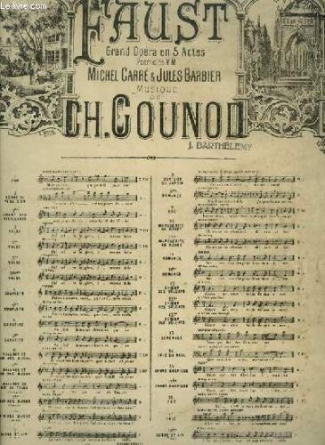 Faust - N°12 : Choeur Des Soldats - Pour Piano Et Chant A 4 Voix Avec Paroles.