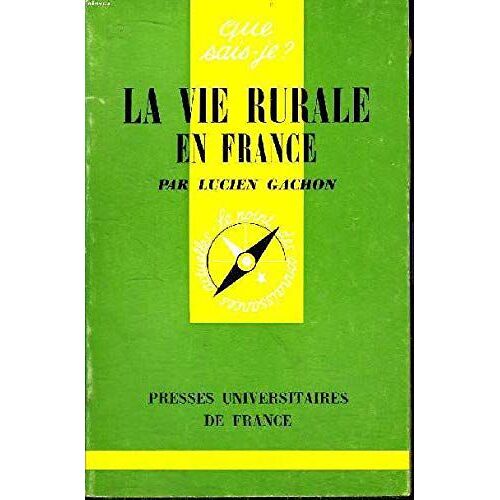La Vie Rurale En France