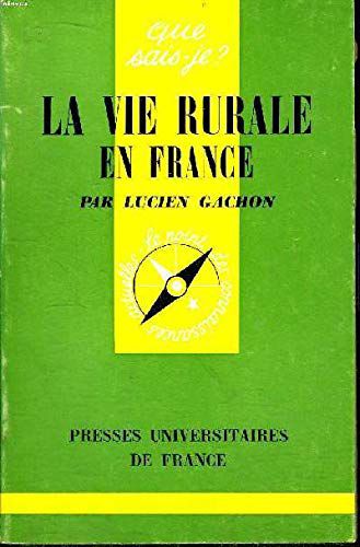 La Vie Rurale En France