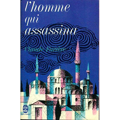 L'homme Qui Assassina