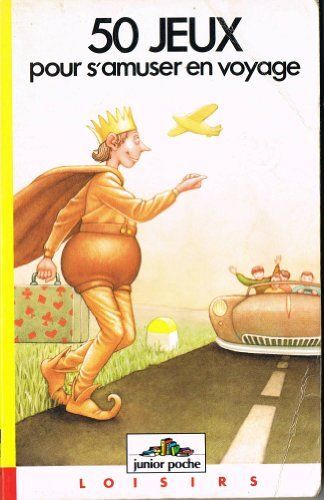 50 Jeux Pour S'Amuser En Voyage