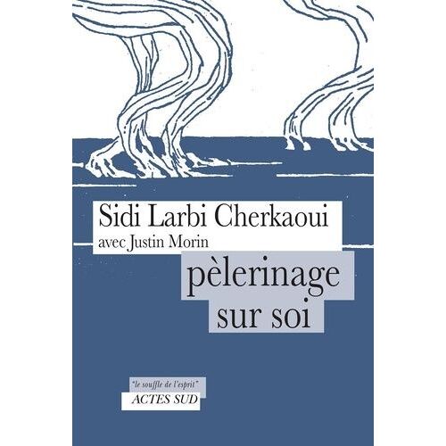 Pèlerinage Sur Soi