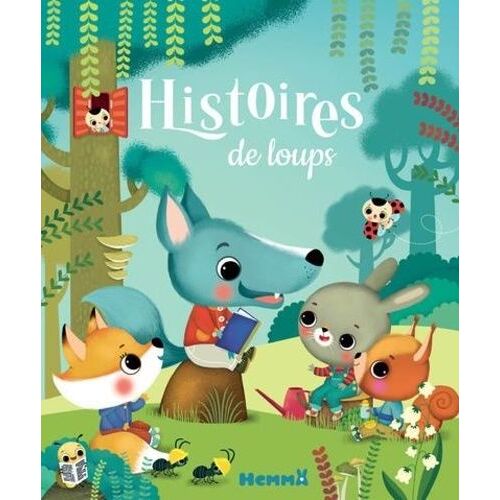 Histoires De Loups