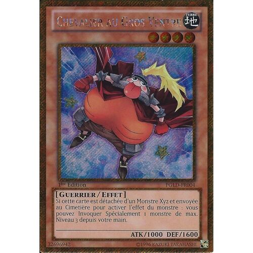 Yu-Gi-Oh! Chevalier Au Gros Ventre Pgld-Fr004