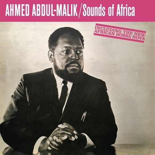 Ahmed Abdul-Malik - Sounds Of Africa [Vinyl Lp]