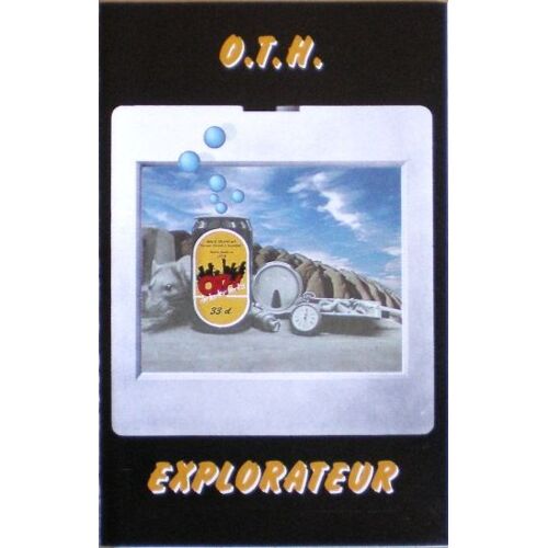 Cassette - Oth - O.T.H. - Explorateur : Rock Punk