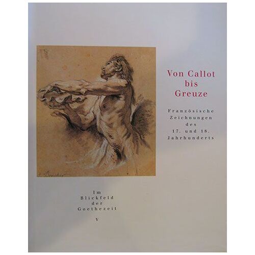 Von Callot Bis Greuze