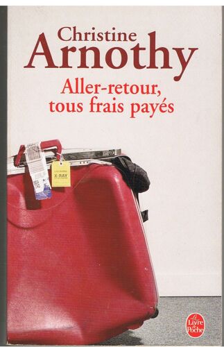 Aller-Retour, Tous Frais Payés