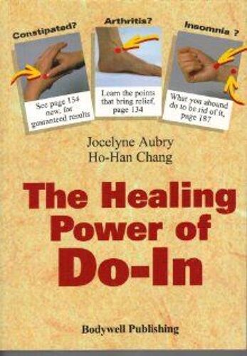 The Healing Power Of Do-In