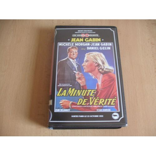 La Minute De Verite