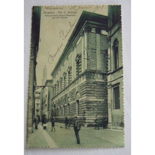 Cpa Originale Vicenza ( Italie) Via S.Stefano , ( Écrite 1918) Palazzo Della Banca Popolare Già Del Thiene