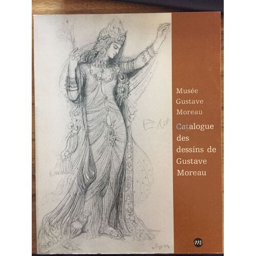 Catalogue Des Dessins De Gustave Moreau