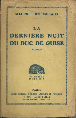 La Dernière Nuit Du Duc De Guise