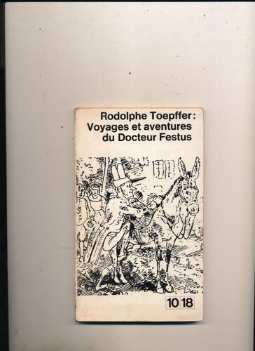 Voyages Et Aventures Du Docteur Festus