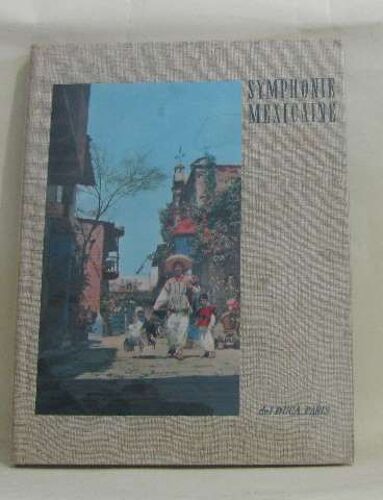 Symphonie Mexicaine