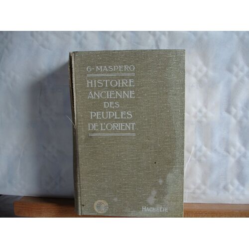 Histoire Ancienne Des Peuples De L'orient