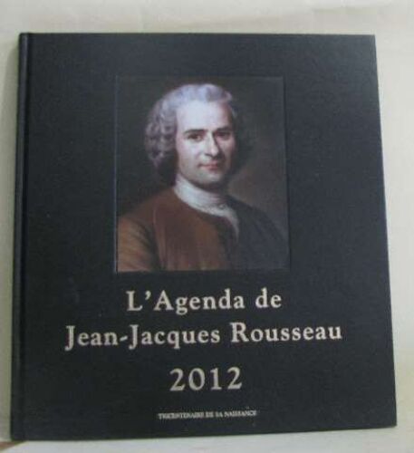 L'agenda De Jean-Jacques Rousseau 2012