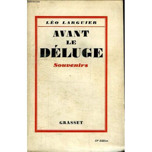 Avant Le Deluge.Souvenirs.