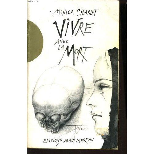 Vivre Avec La Mort