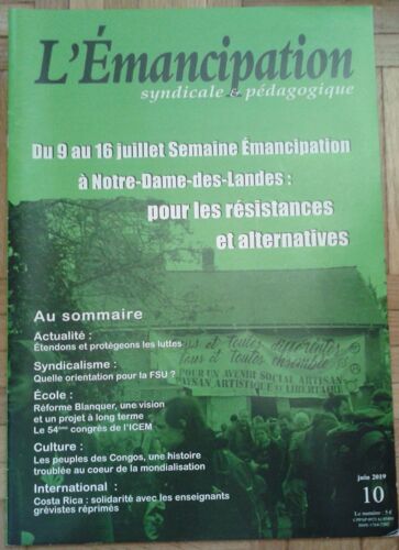 L'émancipation - Syndicale Et Pédagogique 10 - Juin 2019 Semaine Émancipation À Notre-Dame-Des-Lande