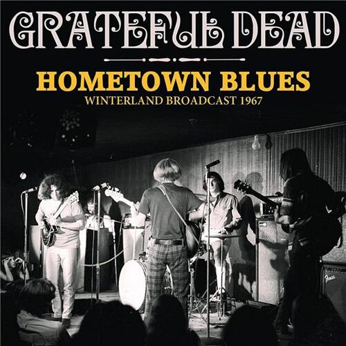 Hometown Blues Radio Broadcast San Francisco 1967 - Cd Album