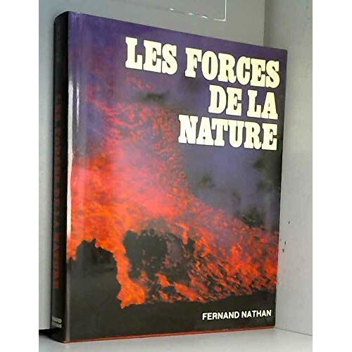 Les Forces De La Nature