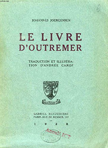 Le Livre D'outremer.
