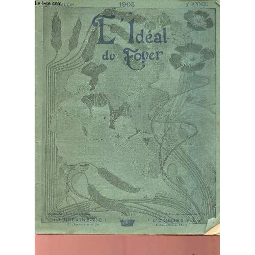 Almanach De L Idéal Du Foyer Pour 1905.