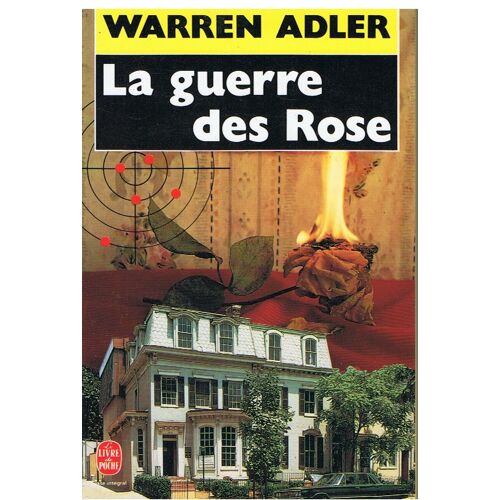 La Guerre Des Rose