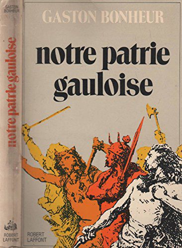 Notre Patrie Gauloise