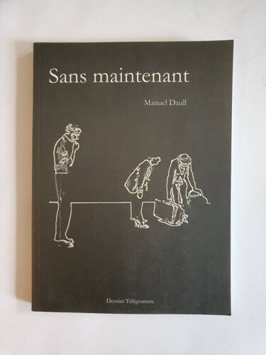 Sans Maintenant