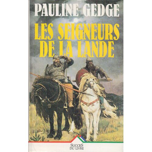 Les Seigneurs De La Lande