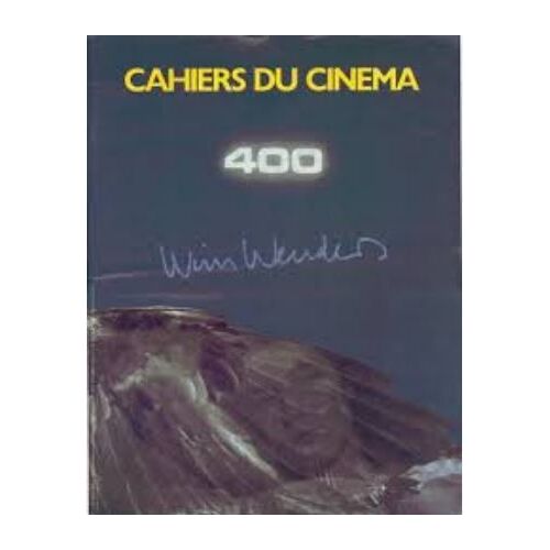 Les Cahiers Du Cinéma N° 400 _ Octobre 1987 _ Wim Wenders : Rédacteur En Chef