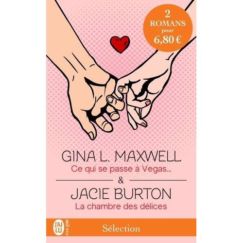Ce Qui Se Passe À Vegas - La Chambre Des Délices