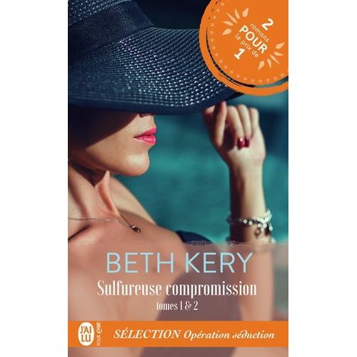 Sulfureuse Compromission - Tomes 1 & 2 - Sélection Opération Séduction