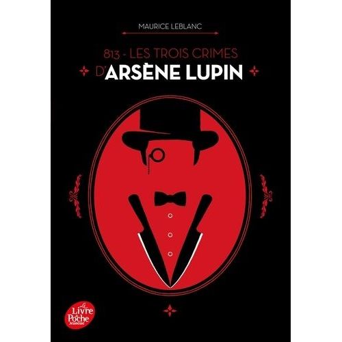 813 - Tome 1 - Les Trois Crimes D'arsène Lupin