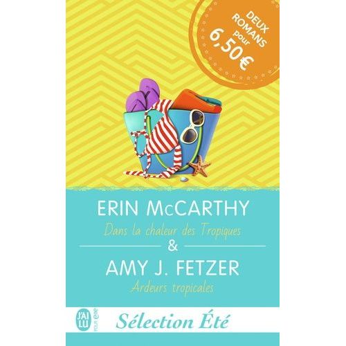 Sélection Été - Dans La Chaleur Des Tropiques - Ardeurs Tropicales