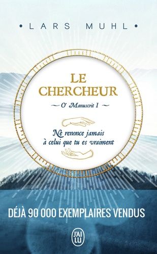 O' Manuscrit - Tome 1, Le Chercheur
