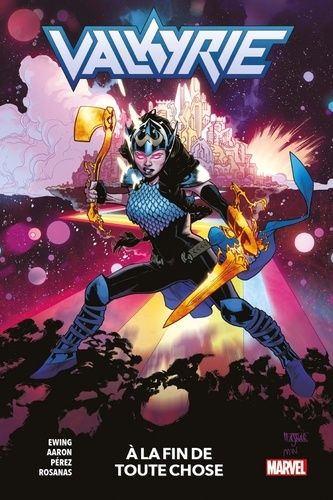 Valkyrie - Tome 2 - A La Fin De Toute Chose