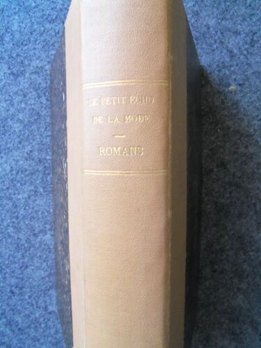 Recueil De Romans De La Bibliothèque Du Petit Echo De La Mode