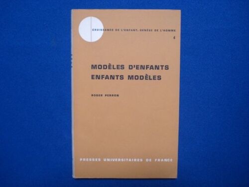 Modèles D'enfants -Enfants Modèles -Dans Une Collection Publiée Sous La Direction De René Zazzo