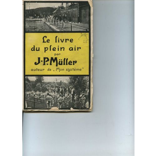 Le Livre Du Plein Air Par  J. P. Mueller