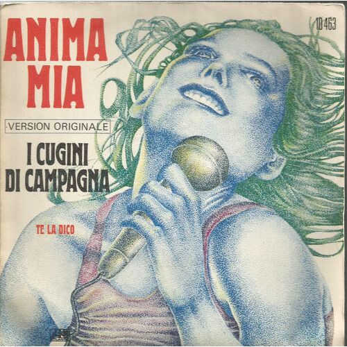 Anima Mia (A. Desantis, I. Michetti, F. Paulin) 3'34  /  Te La Dico (G. Meccia, B. Zambrini) 2'11